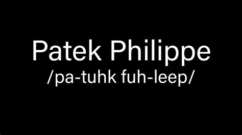 pronounce patek philippe|how do you pronounce breguet.